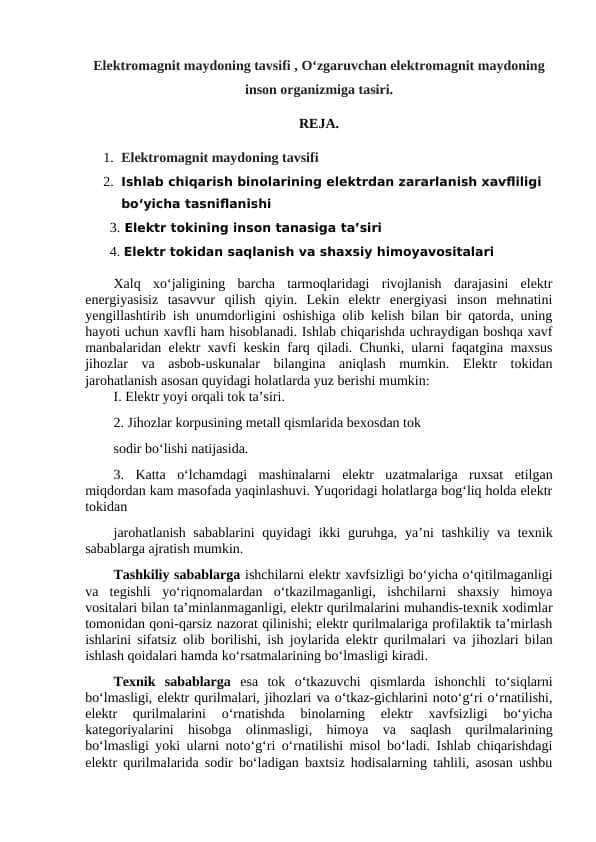 Elektromagnit maydoning tavsifi, O‘zgaruvchan elektromagnit maydoning inson organizmiga tasiri.