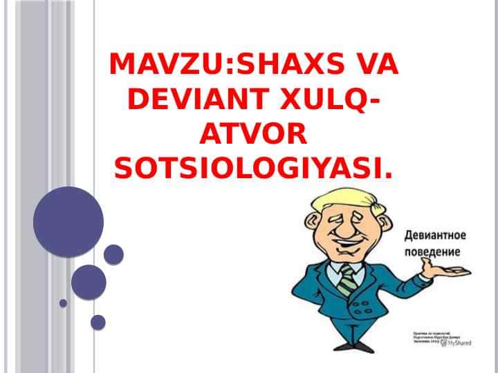 Shaxs va deviant xulq-atvor sotsiologiyasi