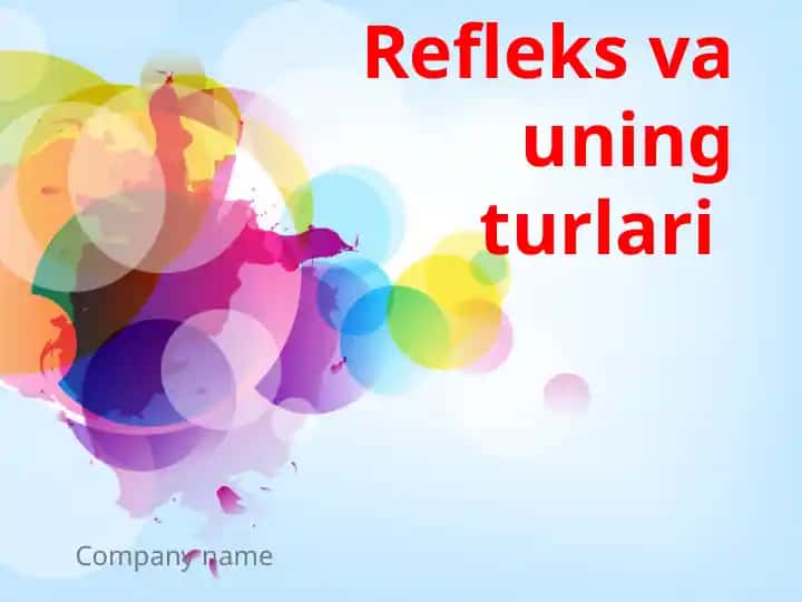 Refleks va uning turlari
