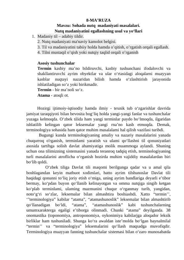 Sohada nutq madaniyati masalalari. Nutq madaniyatini egallashning usul va yo‘llari