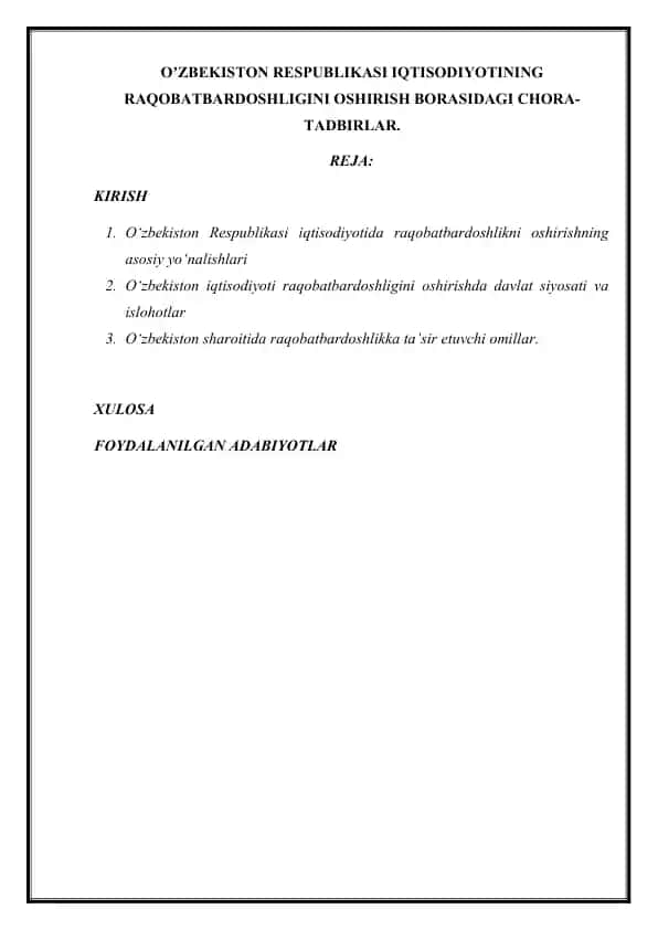 OʼZBEKISTON RESPUBLIKASI IQTISODIYOTINING RAQOBATBARDOSHLIGINI OSHIRISH BORASIDAGI CHORA-TADBIRLAR.