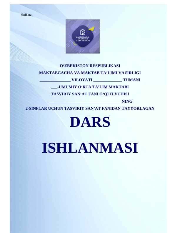 Mevalar rasmini chizamiz” mavzusida rasm chizish dars ishlanmasi