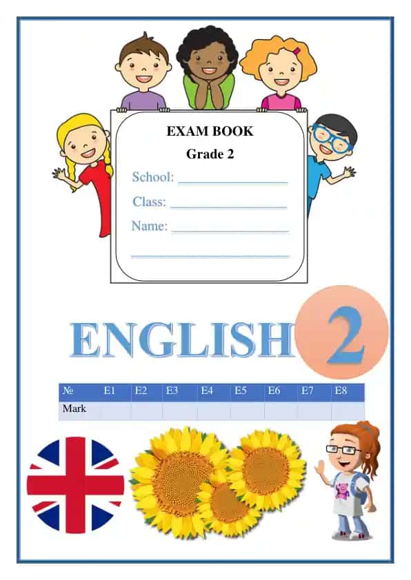 EXAM BOOK Grade 2 (2-sinflar uchun ingliz tili fanidan nazorat ishi daftari)