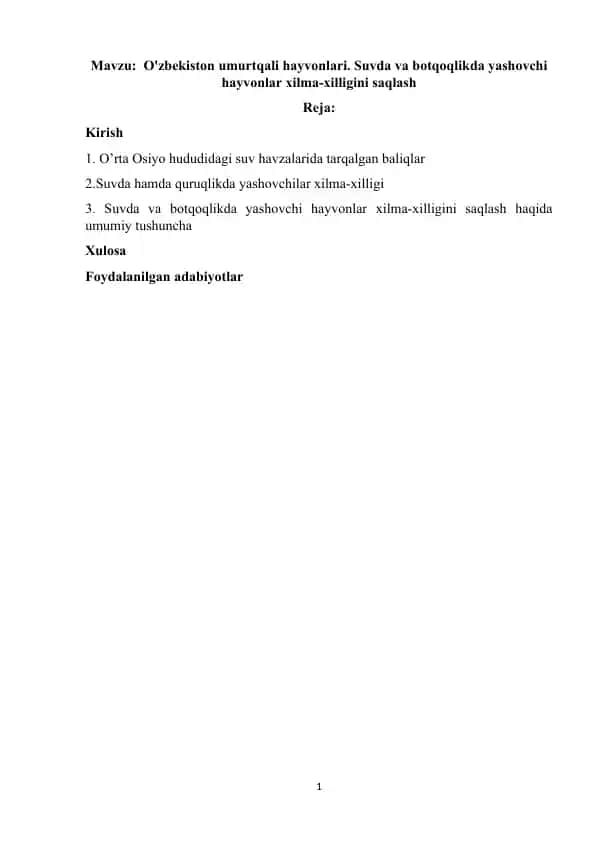 O'zbekiston umurtqali hayvonlari. Suvda va botqoqlikda yashovchi hayvonlar xilma-xilligini saqlash