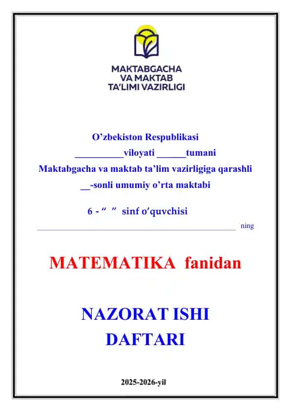 6-sinf Matematika Nazorat ishi 2025-2026-yil uchunmaxsus yangi darslikdan