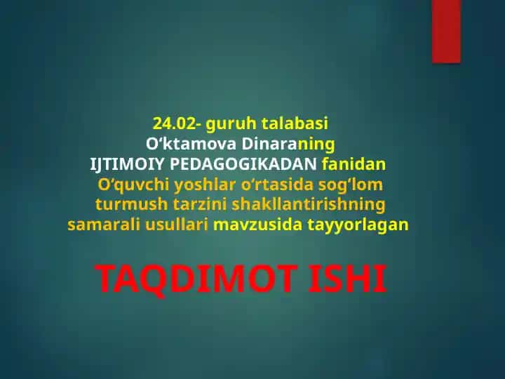 O‘quvchi yoshlar o‘rtasida sog‘lom turmush tarzini shakllantirishning samarali usullari