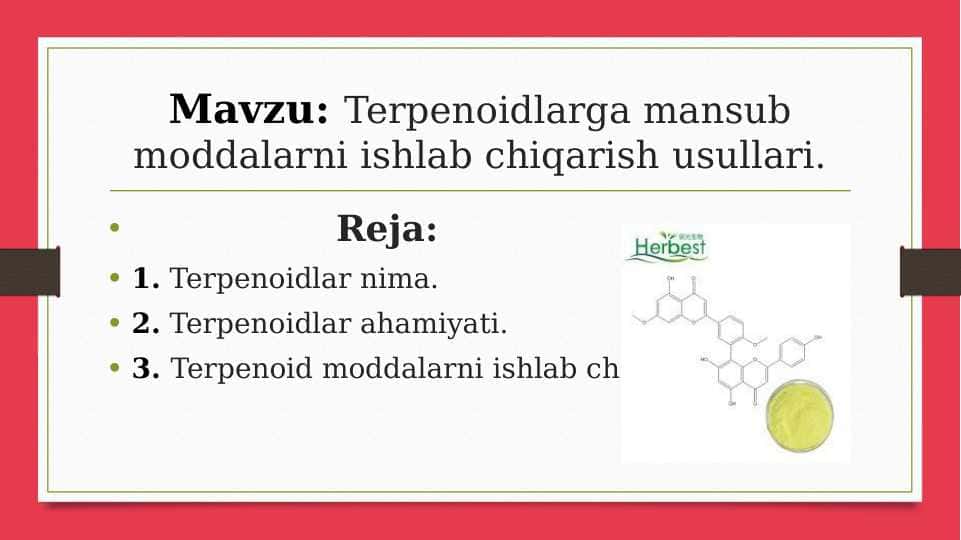 Terpenoidlardan olinadigan dori moddalarni olish usullari