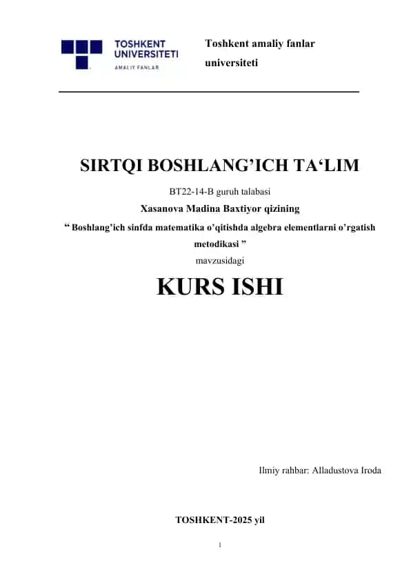 Boshlang’ich sinfda matematika o’qitishda algebra elementlarni o’rgatish metodikasi