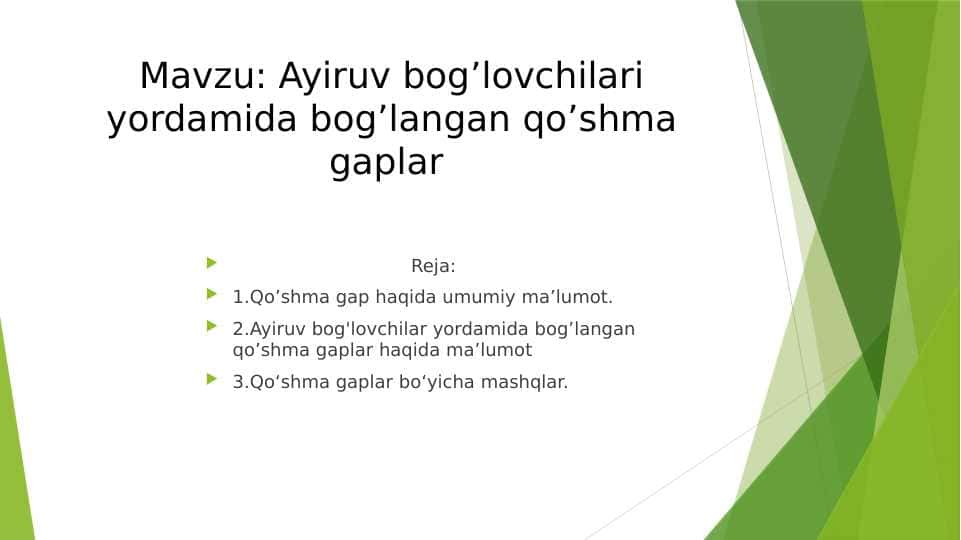 Ayiruv bog’lovchilari yordamida bog’langan qo’shma gaplar