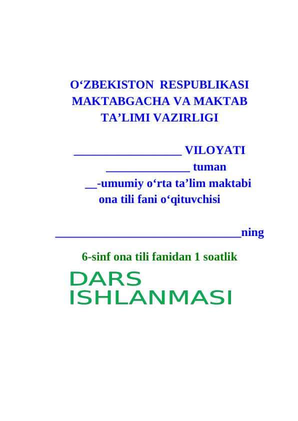 Ko‘z nurini asraylik Dars ishlanmasi ona tili