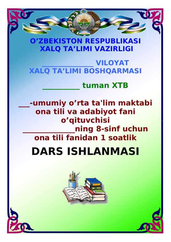 Gapning ifoda maqsadiga ko’ra turlari. Dars ishlanmasi