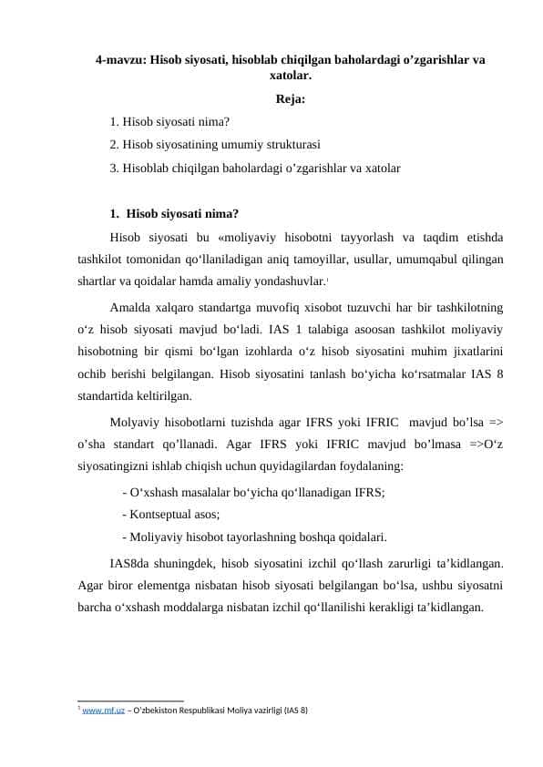 Hisob siyosati, hisoblab chiqilgan baholardagi o’zgarishlar va xatolar