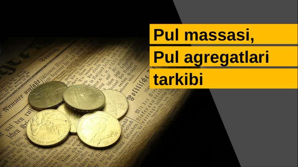 Pul massasi,Pul agregatlari va uning tarkibi