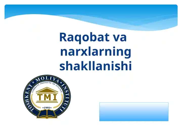 Raqobat va narxlarning shakllanishi