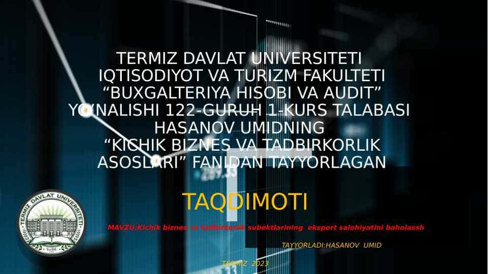 Kichik biznes va tadbirkorlik subektlarining eksport salohiyatini baholassh