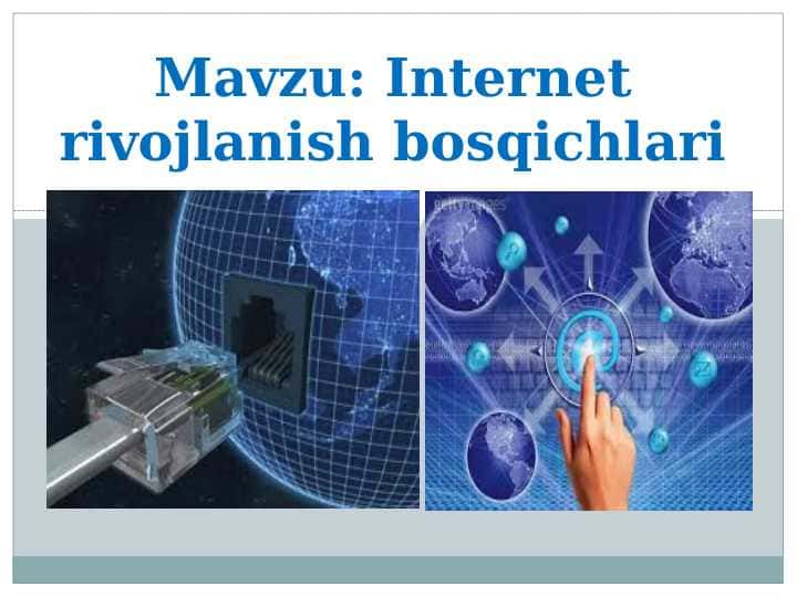 Internet rivojlanish bosqichlari