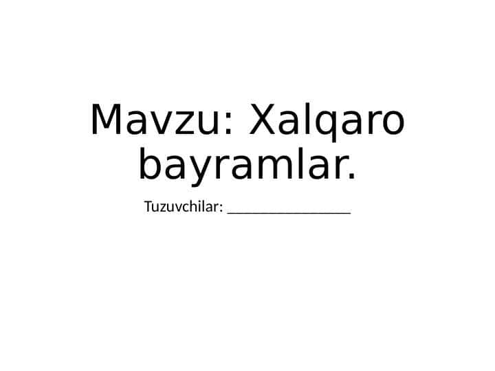 Xalqaro bayramlar.