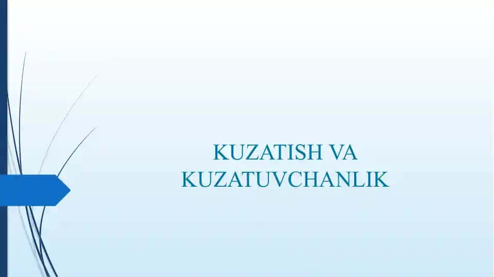 KUZATISH VA KUZATUVCHANLIK