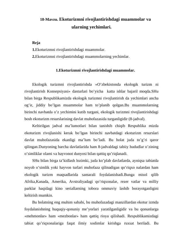 Ekоturizmni rivоjlаntirishdаgi muаmmоlаr vа ulаrning yechimlаri.