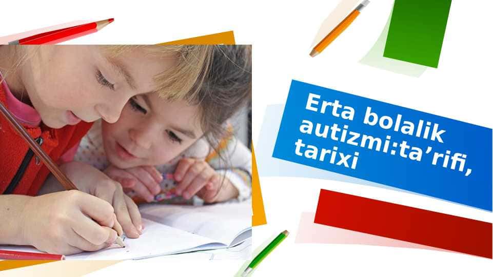 Erta bolalik autizmi