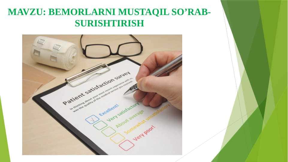 BEMORLARNI MUSTAQIL SO’RAB- SURISHTIRISH