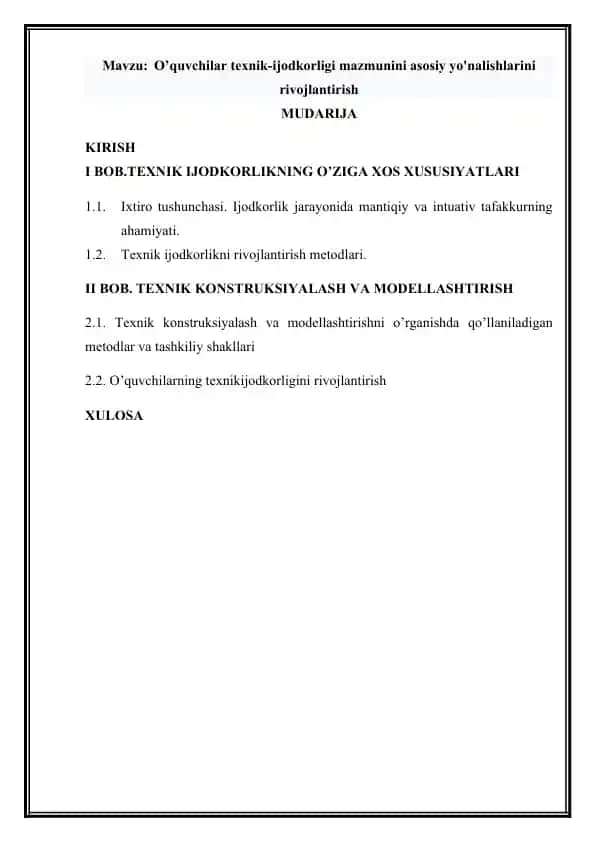 O’quvchilar texnik-ijodkorligi mazmunini asosiy yo'nalishlarini rivojlantirish