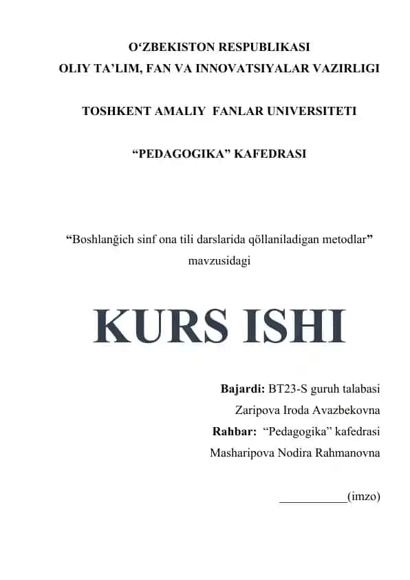Boshlanğich sinf ona tili darslarida qöllaniladigan metodlar