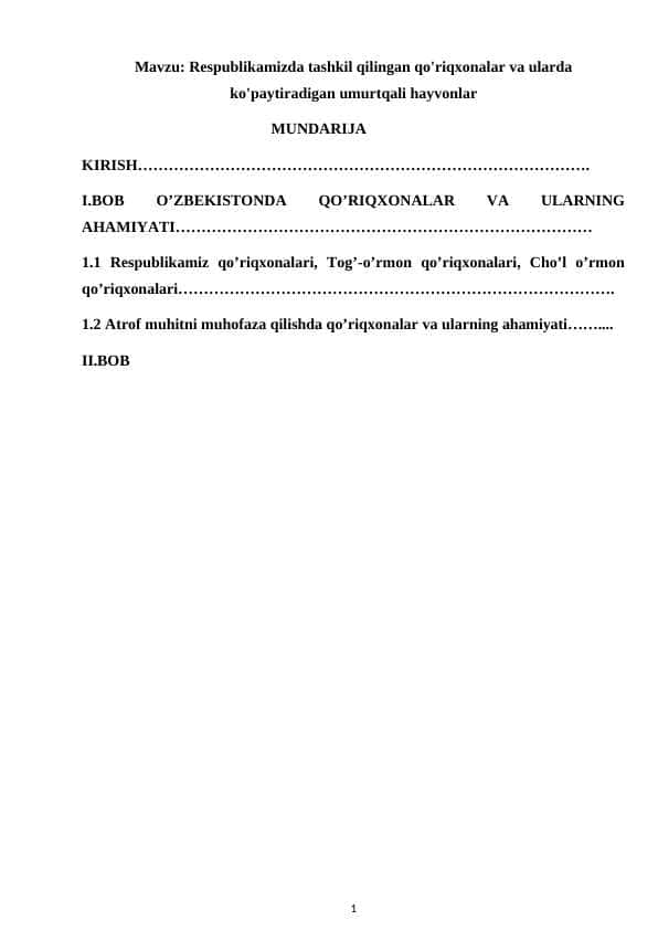 Respublikamizda tashkil qilingan qo'riqxonalar va ularda ko'paytiradigan umurtqali hayvonlar