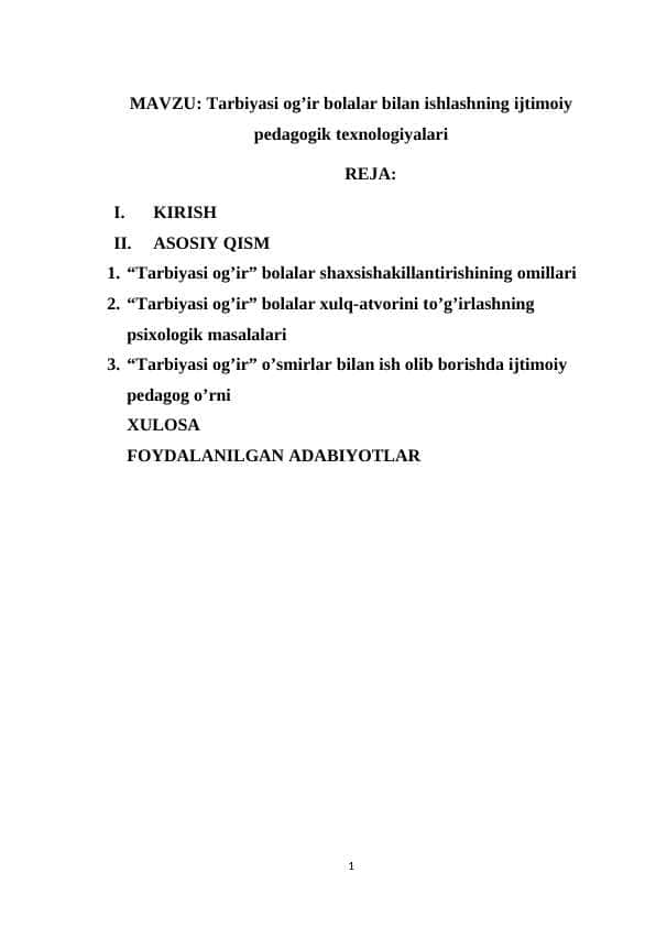 Tarbiyasi og’ir bolalar bilan ishlashning ijtimoiy pedagogik texnologiyalari