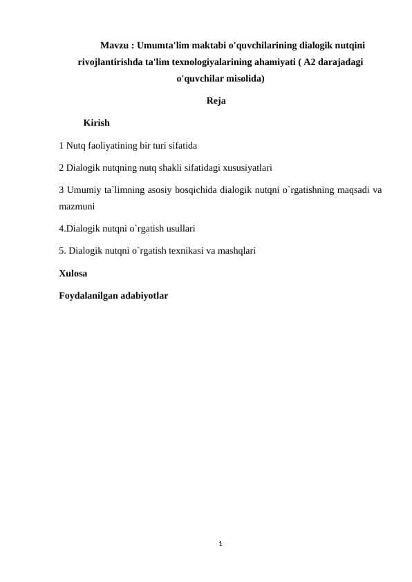 Umumta'lim maktabi o'quvchilarining dialogik nutqini rivojlantirishda ta'lim texnologiyalarining ahamiyati ( A2 darajadagi o'quvchilar misolida)