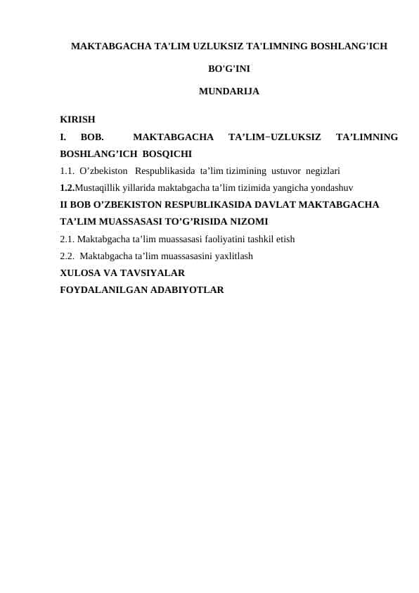 MAKTABGACHA TA'LIM UZLUKSIZ TA'LIMNING BOSHLANG'ICH BO'G'INI