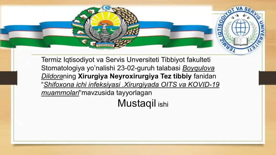 Shifoxona Ichki Infeksiyalari va Xirurgiyada OITS hamda COVID-19 Muammolari