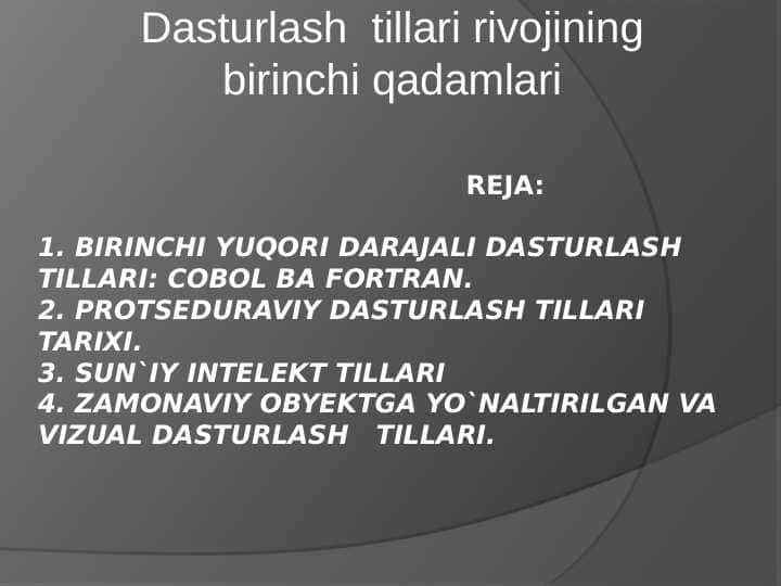 Dasturlash tillari rivojining birinchi qadamlari