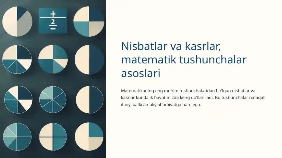 Nisbatlar va kasrlar, matematik tushunchalar asoslari