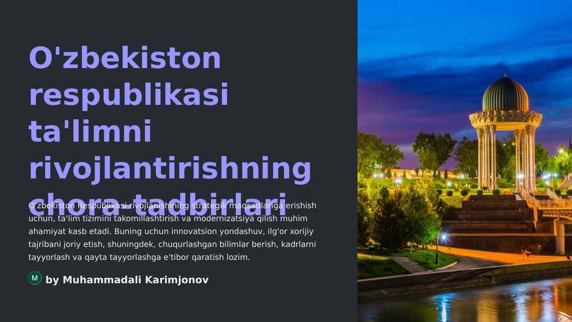 O'zbekiston respublikasi ta'limni rivojlantirishning chora-tadbirlari