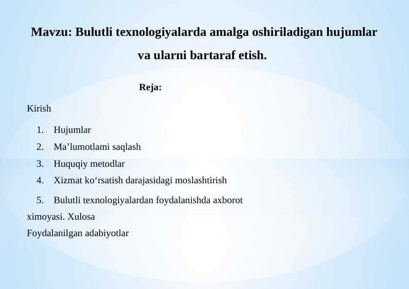 Bulutli texnologiyalarda amalga oshiriladigan hujumlar va ularni bartaraf etish.
