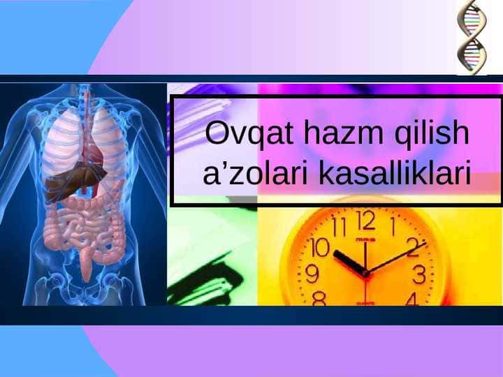 Ovqat hazm qilish a’zolari kasalliklari