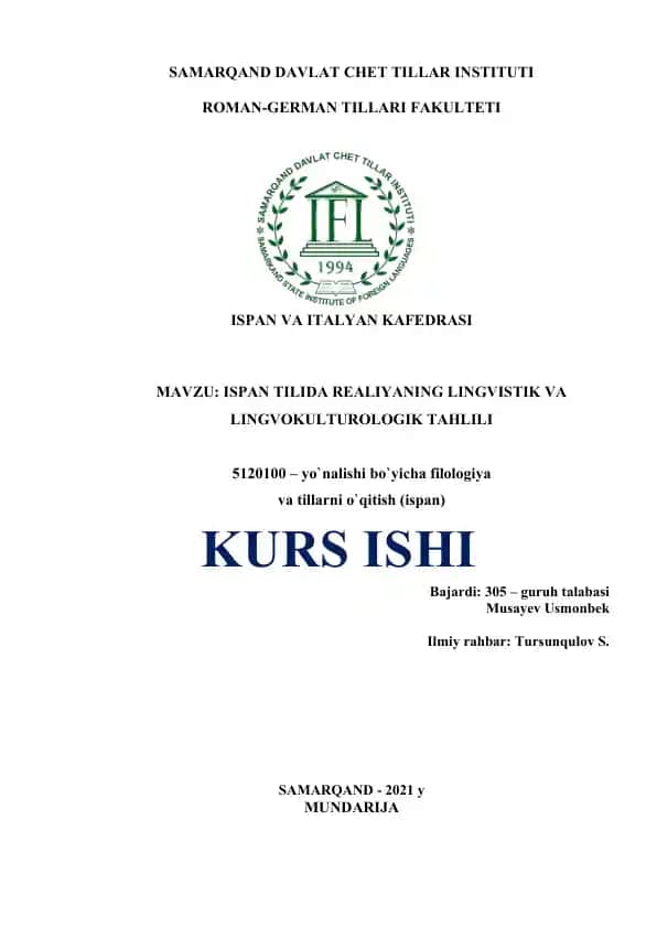 Realiyalarning Ispan tilida lingvistik va lingvokulturologik taxlili