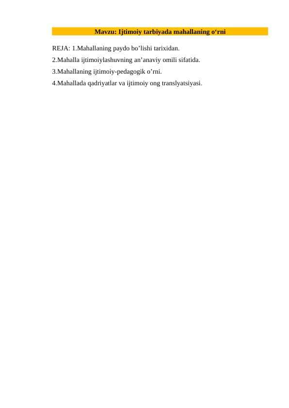 Ijtimoiy tarbiyada mahallaning o‘rni