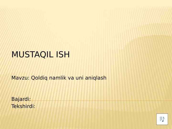 Qoldiq namlik va uni aniqlash