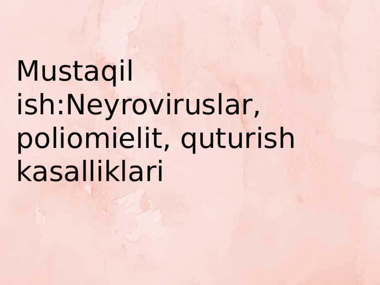 Neyroviruslar, polimeilit quturish kasalliklari