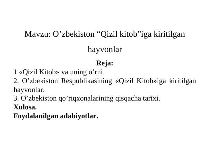O’zbekiston “Qizil kitob”iga kiritilgan hayvonlar