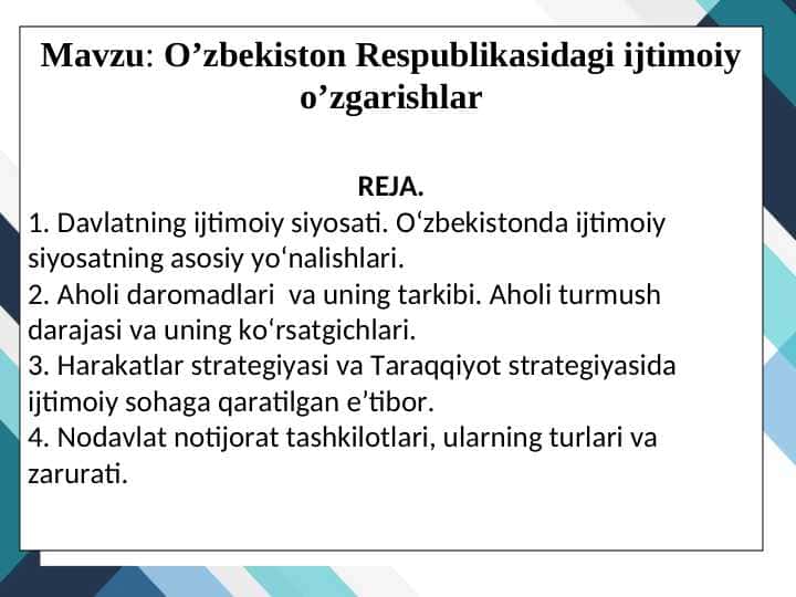 O’zbekiston Respublikasidagi ijtimoiy o’zgarishlar