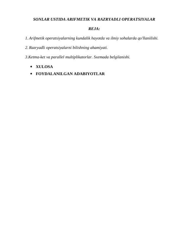 SONLAR USTIDA ARIFMETIK VA RAZRYADLI OPERATSIYALAR