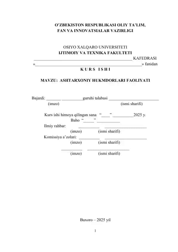 Kurs ishi "Ashtarxoniylar faoliyati"