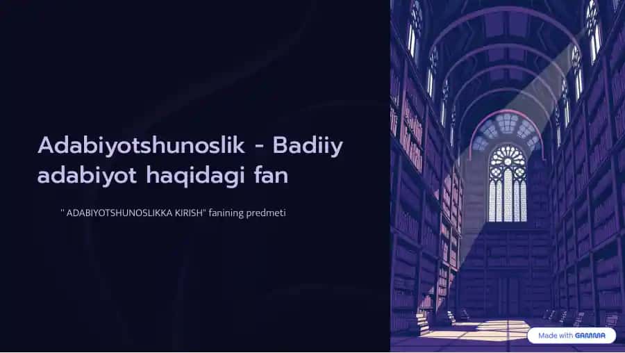 Adabiyotshunoslikning Bugungi Kundagi Ahamiyati