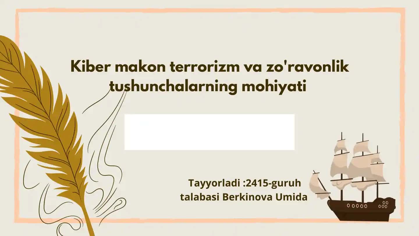 Kiber makon terrorizm va zo'ravonlik tushunchalirining mohiyati