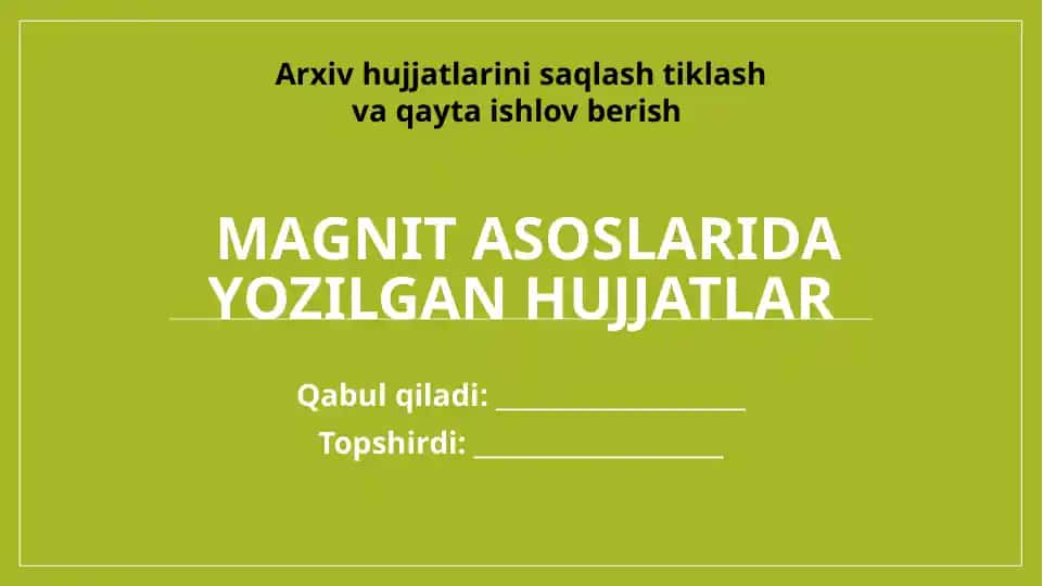 Magnit asoslarida yozilgan hujjatlar
