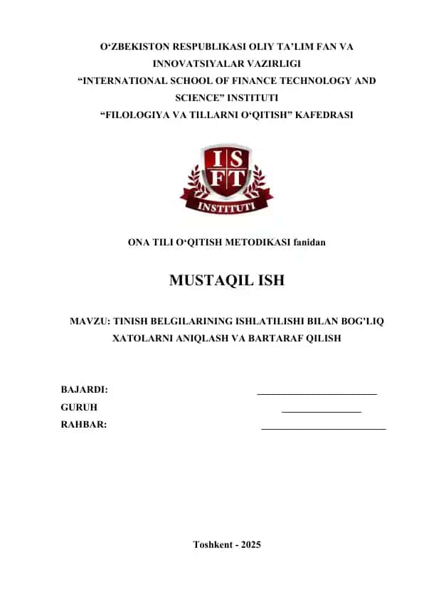 TINISH BELGILARINING ISHLATILISHI BILAN BOG'LIQ XATOLARNI ANIQLASH VA BARTARAF QILISH dars ishlanmasi