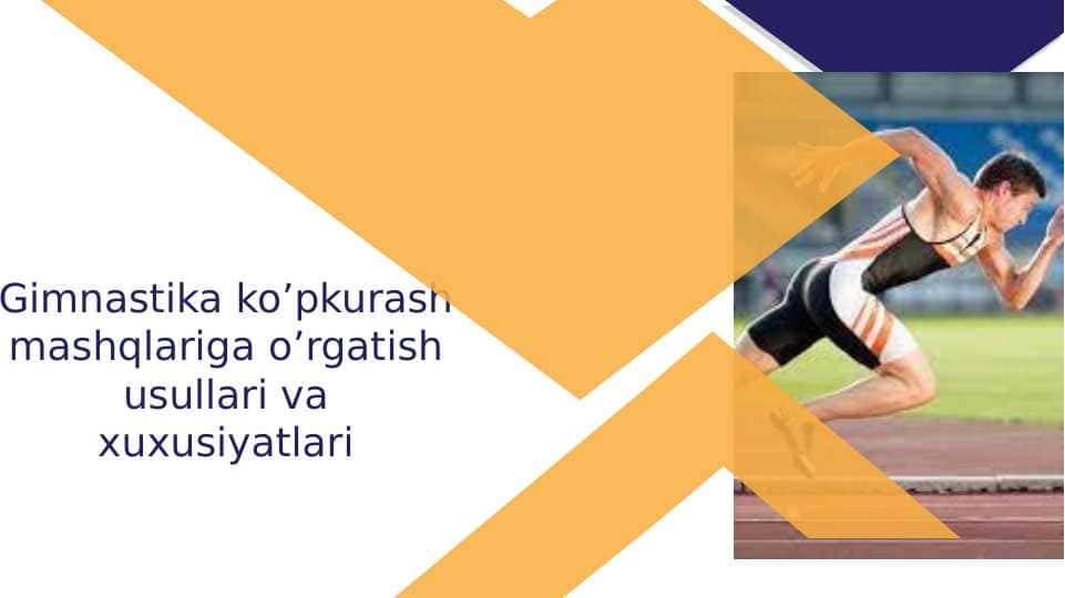 Gimnastika ko’pkurash mashqlariga o’rgatish usullari va xuxusiyatlari